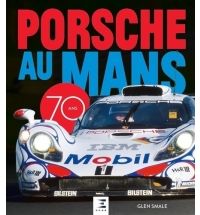 Porsche au Mans - 70 ans