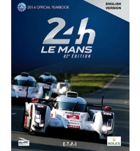 Le Mans 24 Hours 2014 Yearbook