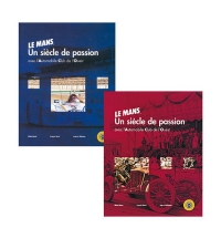 LE MANS - un siécle de passion (2 volumes) - Book